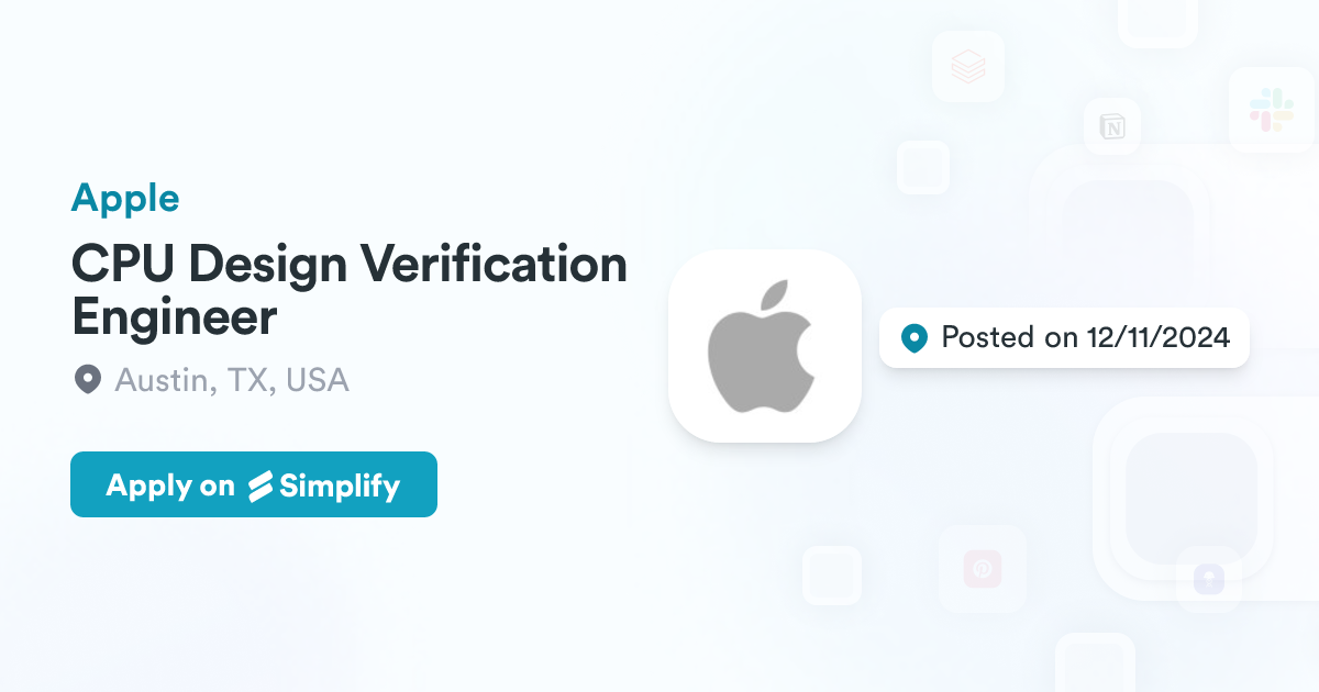 CPU Design Verification Engineer @ Apple | Simplify Jobs