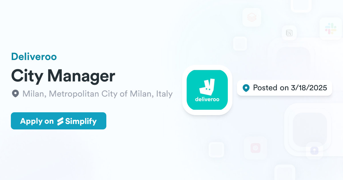 City Manager Applications City Manager @ Deliveroo | Simplify Jobs