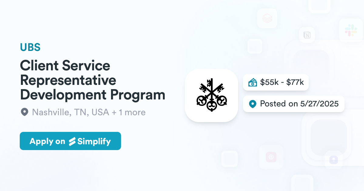 Clients Development Programme Client Service Representative Development Program @ UBS | Simplify Jobs