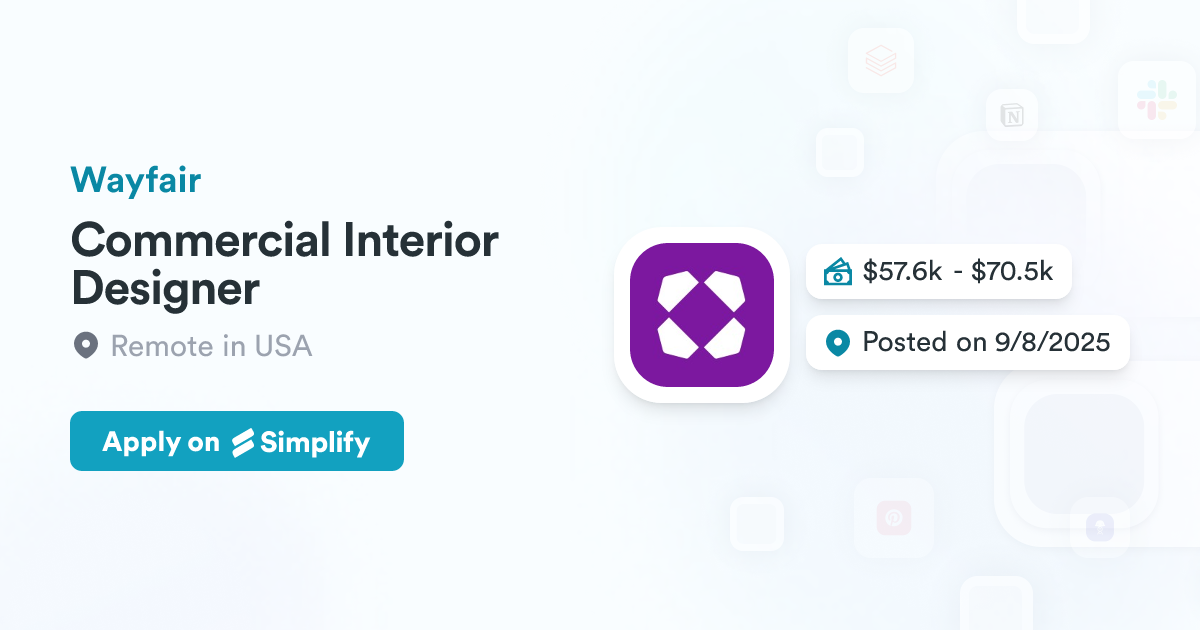 Commercial Interior Designer @ Wayfair | Simplify Jobs