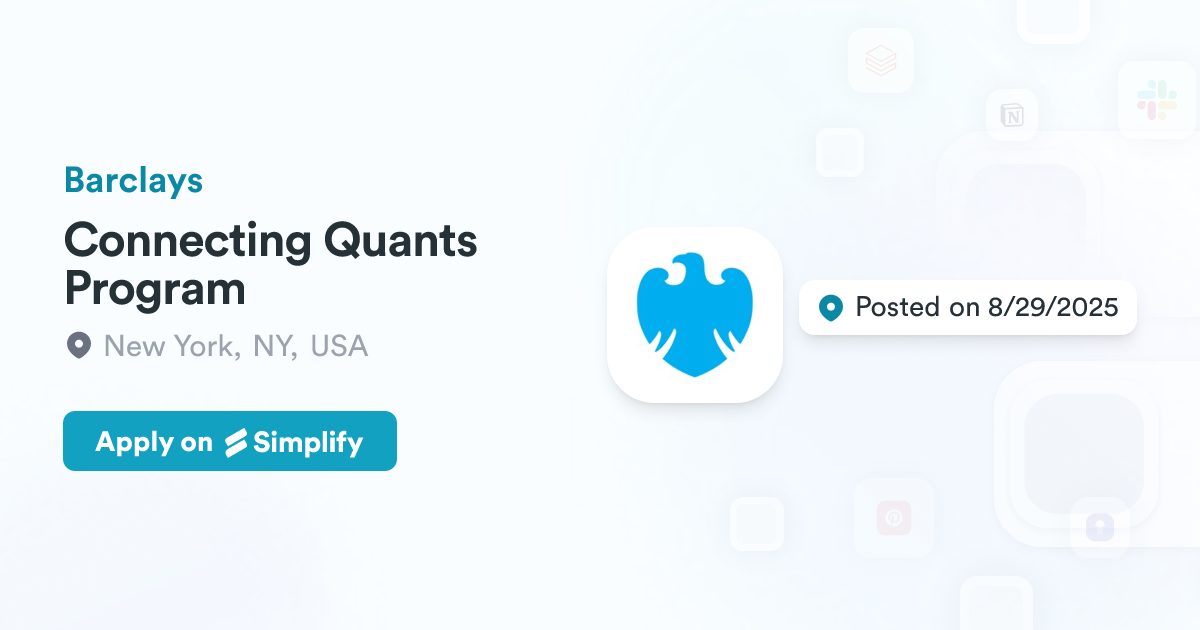 Connecting Quants Program @ Barclays | Simplify Jobs