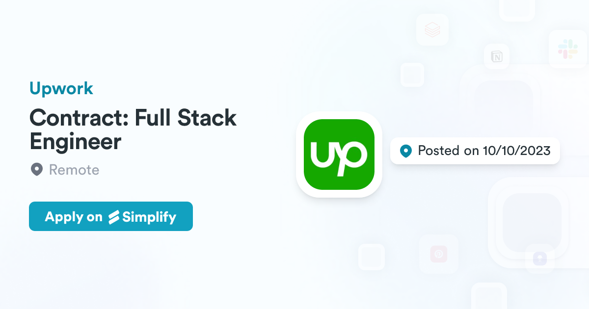 Contract: Full Stack Engineer @ Upwork | Simplify Jobs