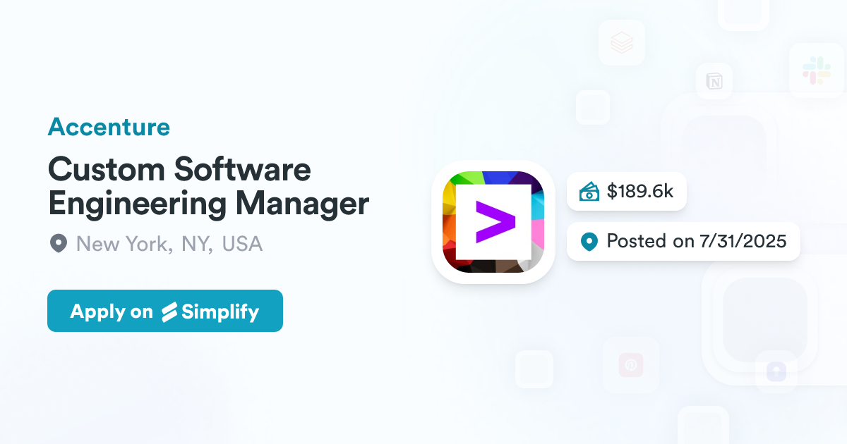 Custom Software Engineering Manager @ Accenture | Simplify Jobs