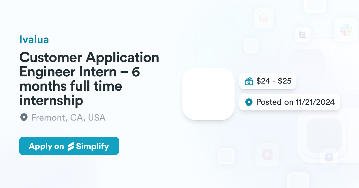 Customer Application Engineer Intern – 6 months full time internship ...