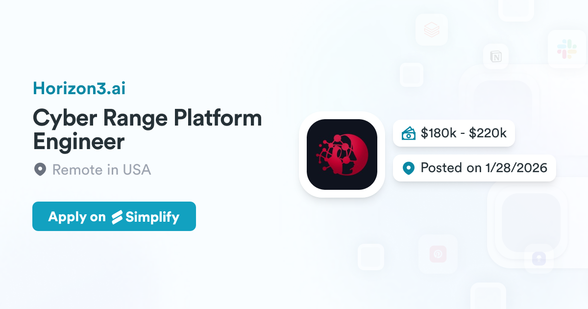Cyber Range Platform Engineer @ Horizon3.ai | Simplify Jobs