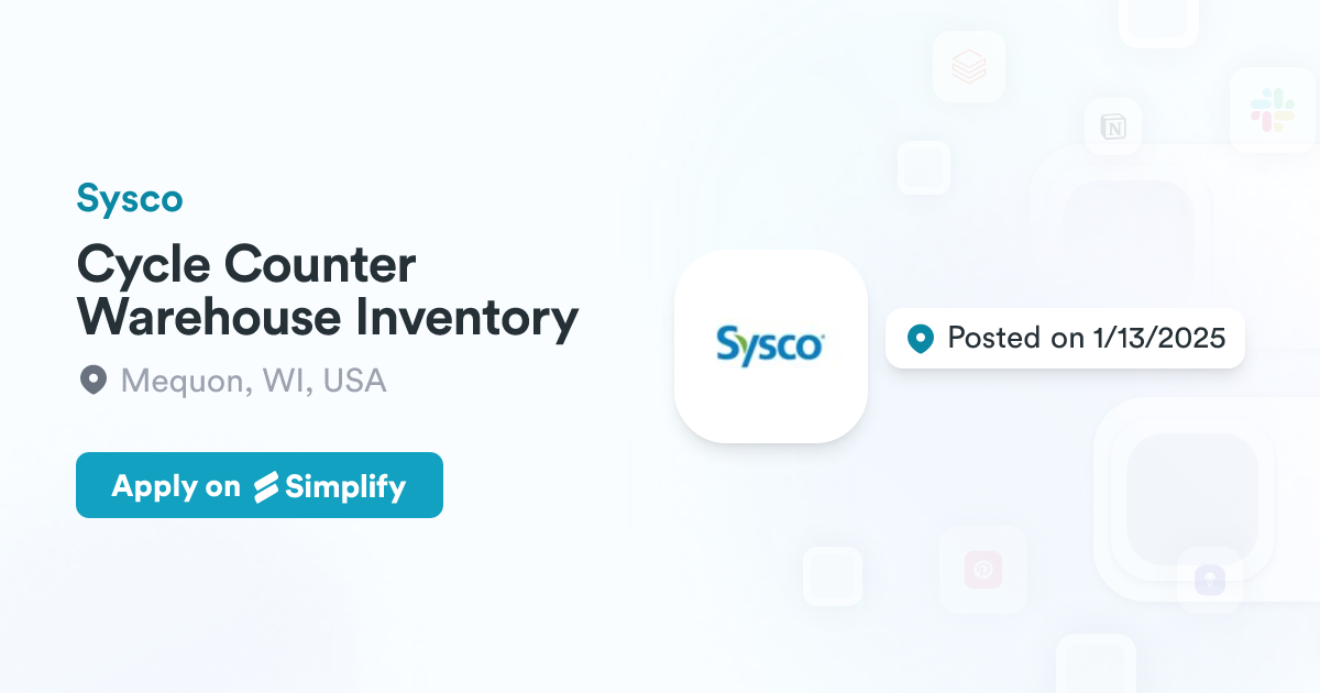 Pinwheel Counter Inventory Cycle Counter Warehouse Inventory @ Sysco | Simplify Jobs