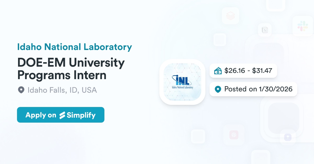 DOE-EM University Programs Intern @ Idaho National Laboratory ...