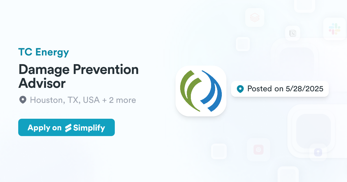 Prevention Advisor Example Damage Prevention Advisor @ TC Energy | Simplify Jobs