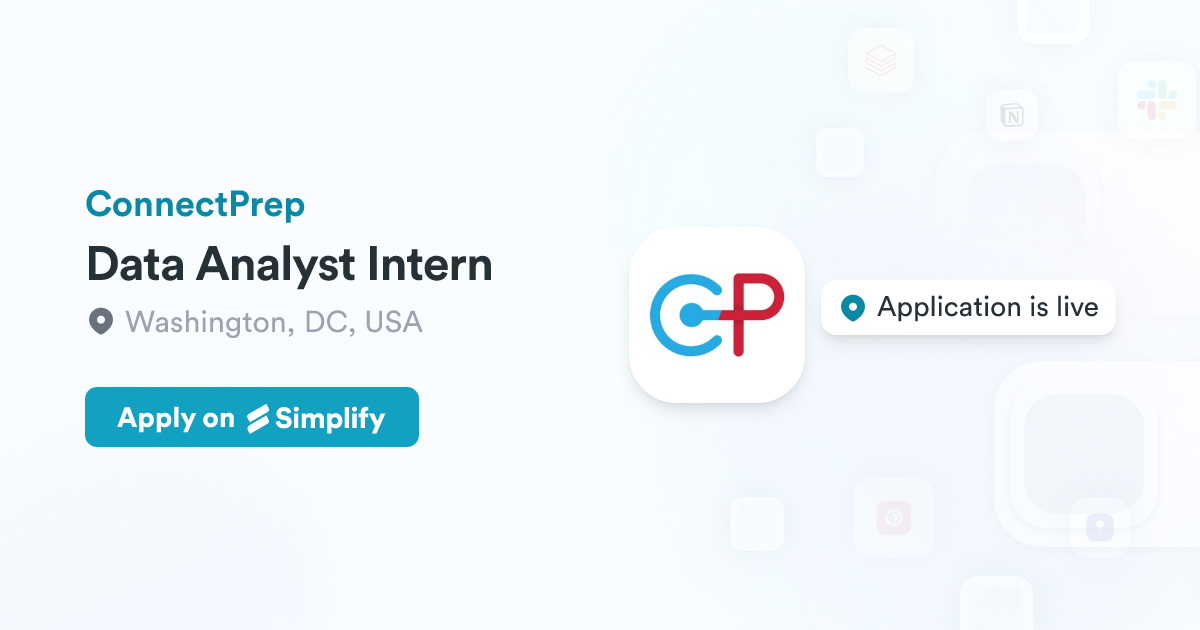 Data Analyst Intern @ ConnectPrep | Simplify Jobs