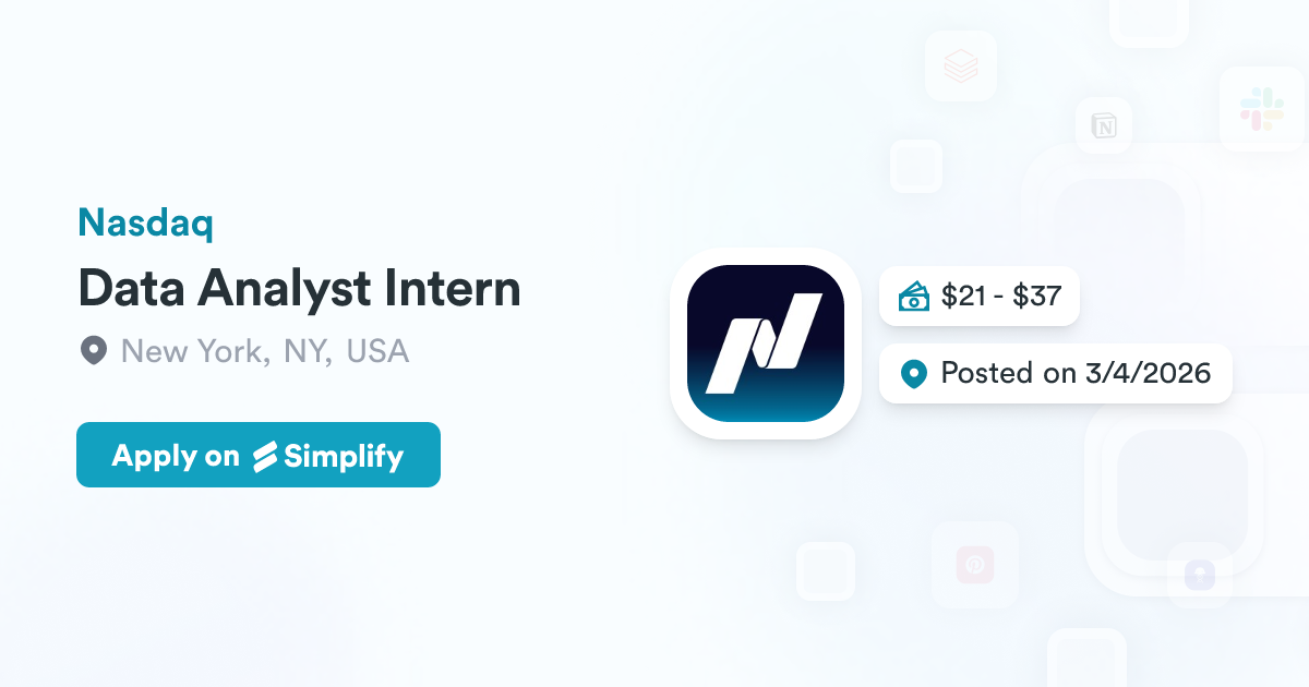 Data Analyst Intern @ Nasdaq | Simplify Jobs