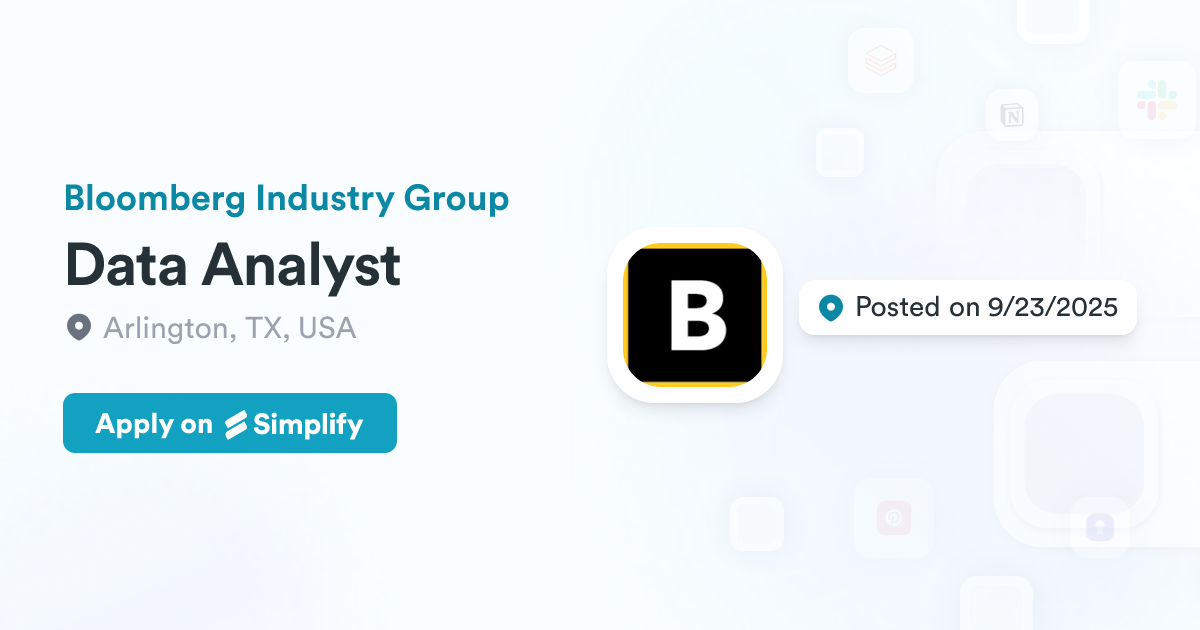Data Analyst @ Bloomberg Industry Group | Simplify Jobs