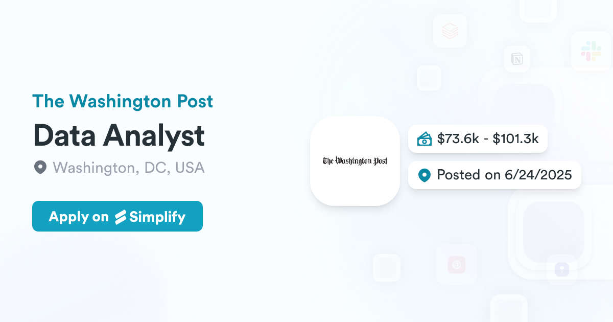 Data Sab Post Data Analyst @ The Washington Post | Simplify Jobs