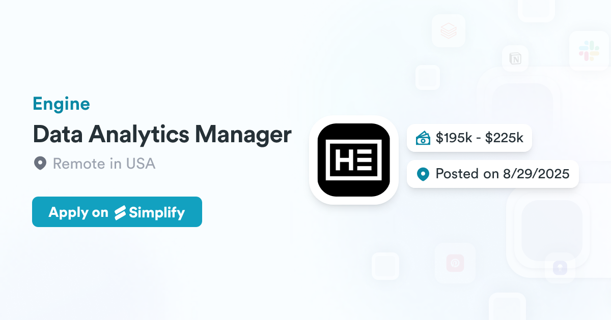Data Analytics Manager @ Engine | Simplify Jobs