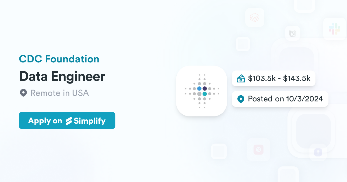 Data Engineer @ CDC Foundation | Simplify Jobs