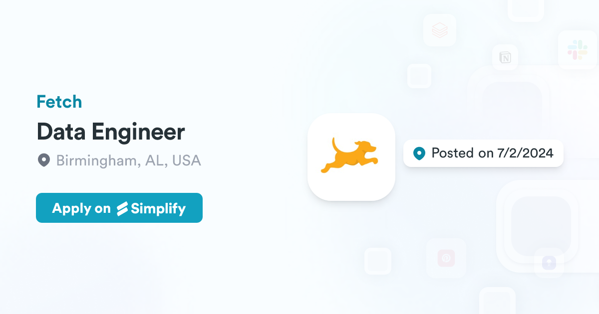Data Engineer @ Fetch | Simplify Jobs
