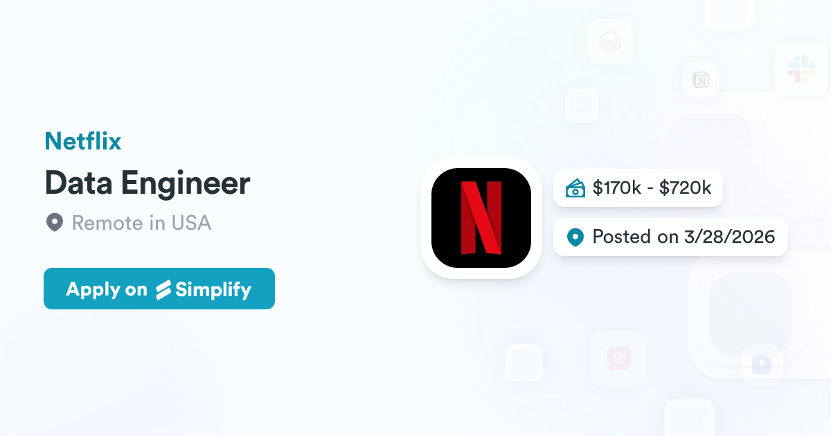Data Engineer Netflix Data Engineer @ Netflix | Simplify Jobs