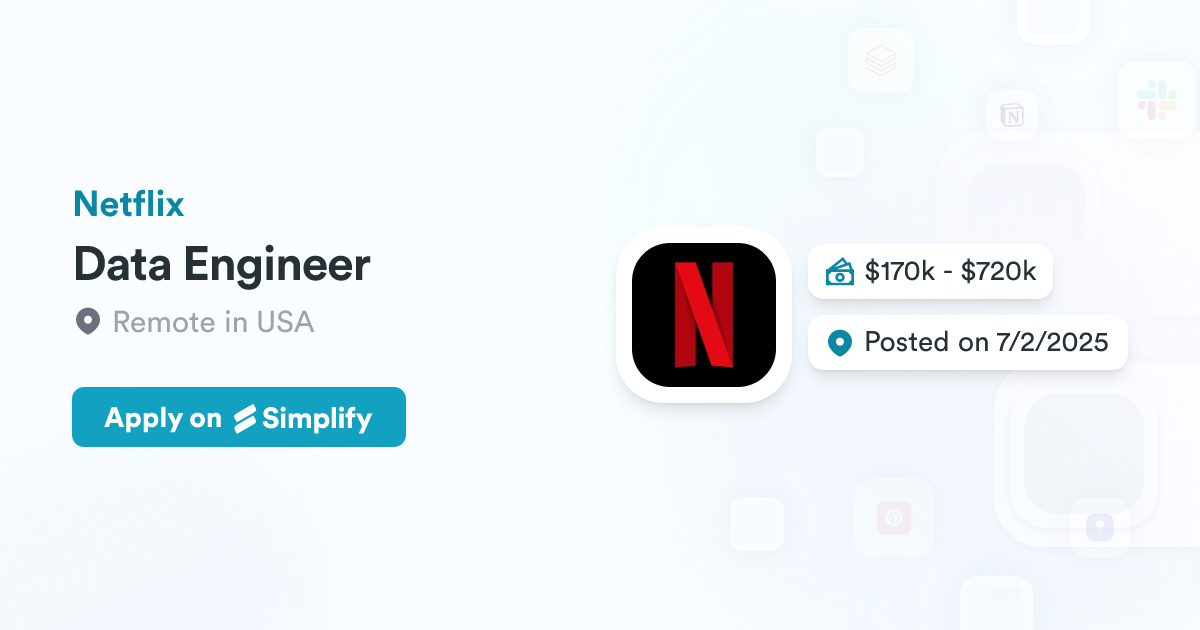 Netflix Data Engineer Data Engineer @ Netflix | Simplify Jobs
