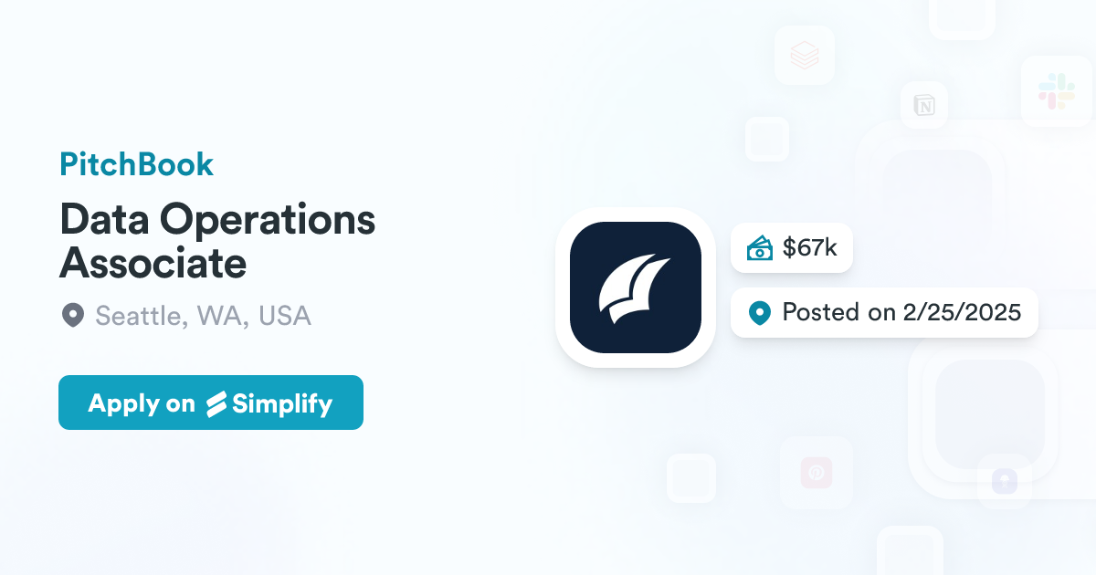 Data Operations Associate @ PitchBook | Simplify Jobs
