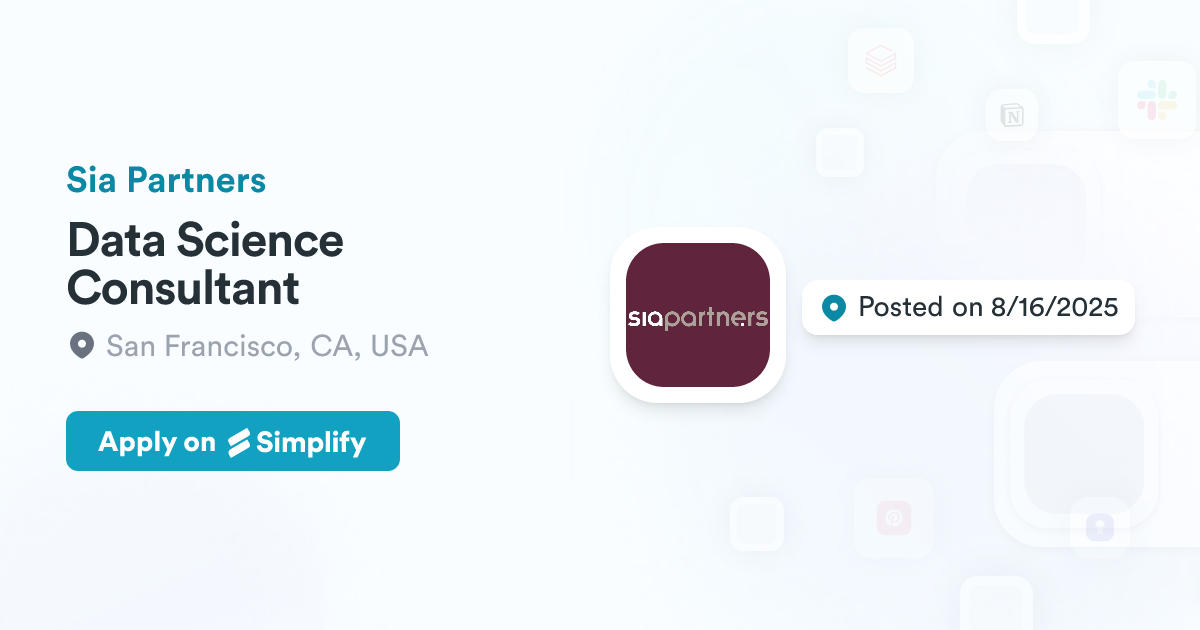 Data Science Consultant @ Sia Partners | Simplify Jobs