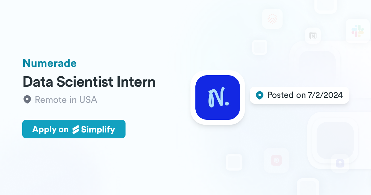 Data Scientist Intern @ Numerade | Simplify Jobs