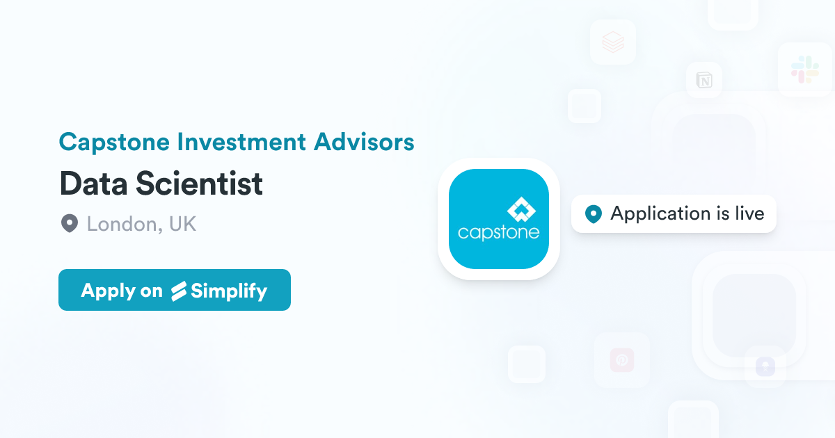 Data Scientist @ Capstone Investment Advisors | Simplify Jobs