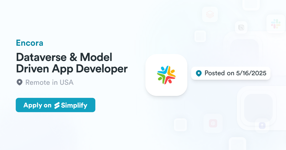 Dataverse & Model Driven App Developer @ Encora | Simplify Jobs