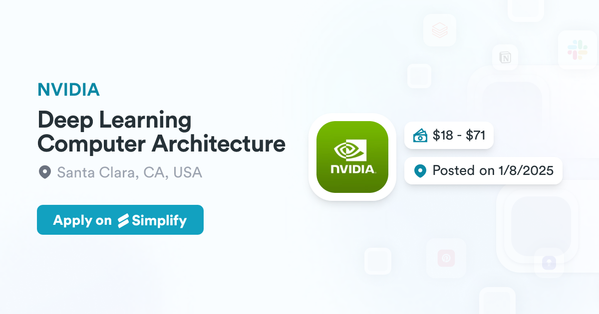 l31: modern tools to simplify deep learning models |... Deep Learning Computer Architecture @ NVIDIA | Simplify Jobs