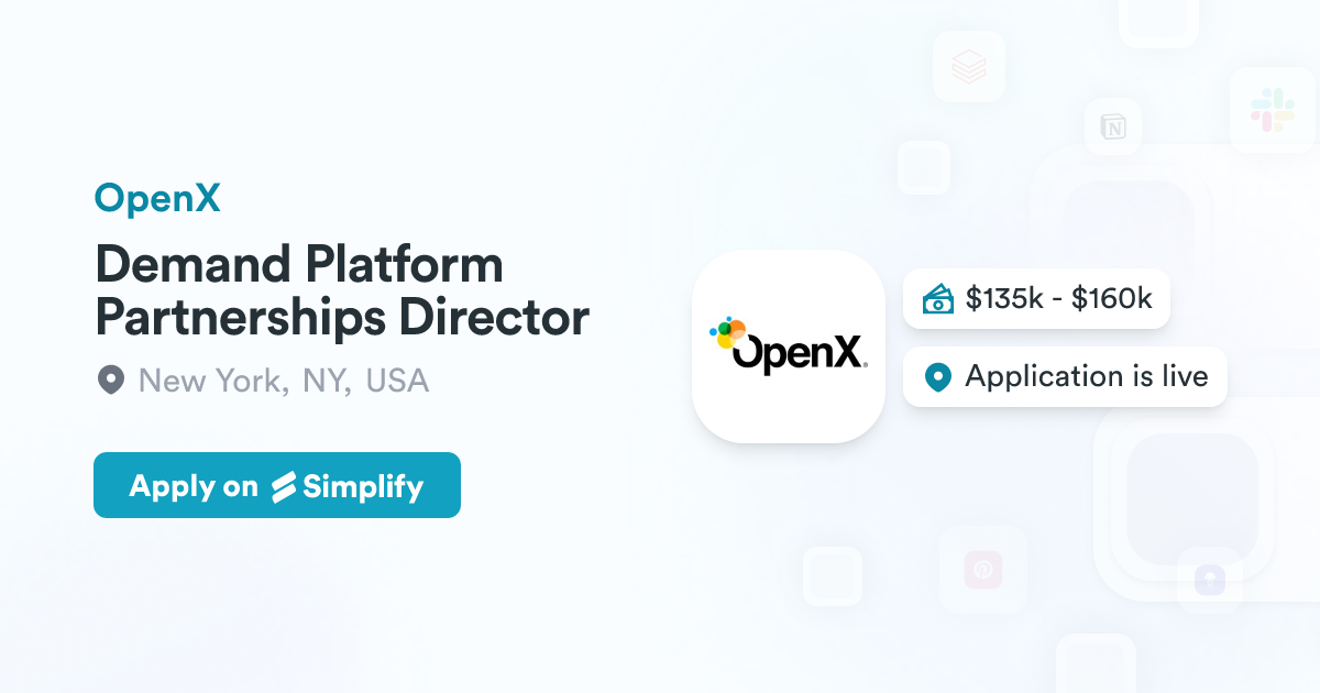 Openx Net Demand Platform Partnerships Director @ OpenX | Simplify Jobs