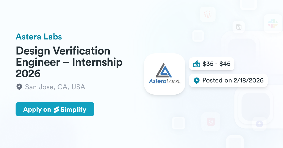 Design Verification Engineer – Internship 2026 @ Astera Labs | Simplify ...
