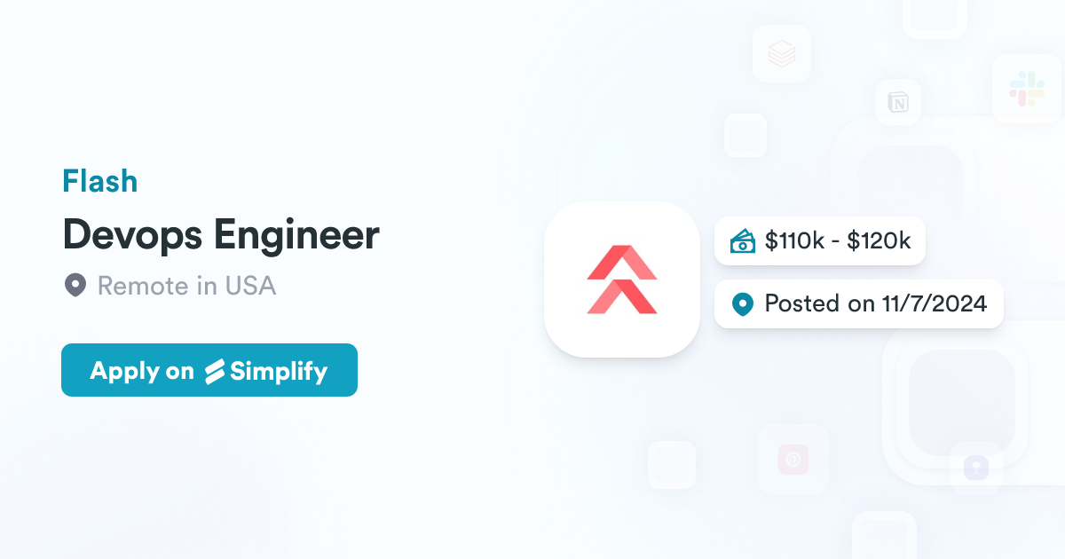 Devops Engineer @ Flash | Simplify Jobs
