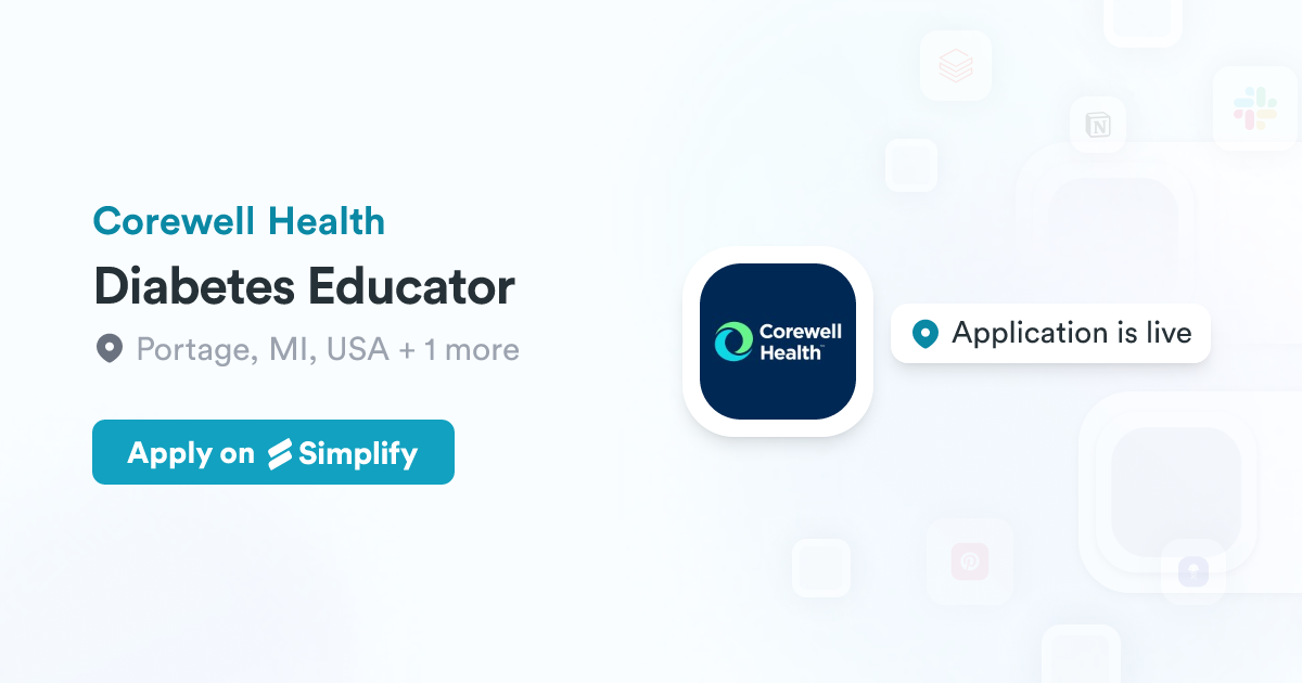 Diabetes Educator @ Corewell Health | Simplify Jobs