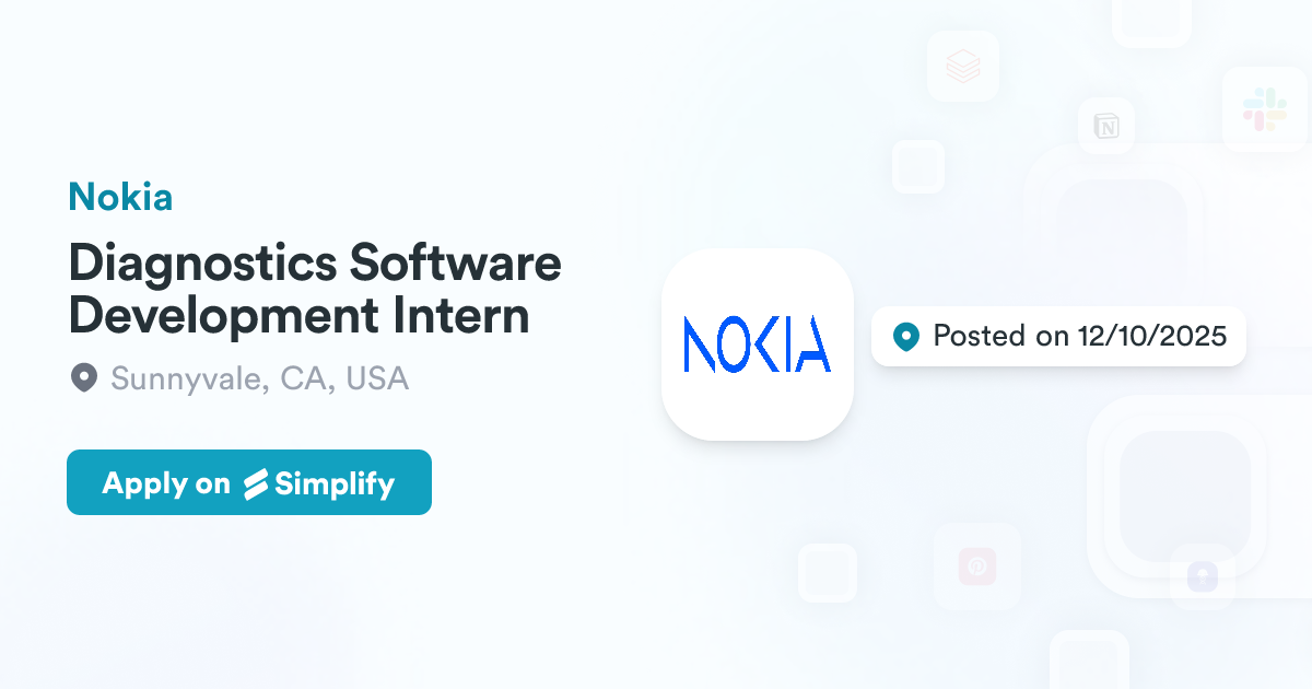 Nokia R Software Diagnostics Software Development Intern @ Nokia | Simplify Jobs