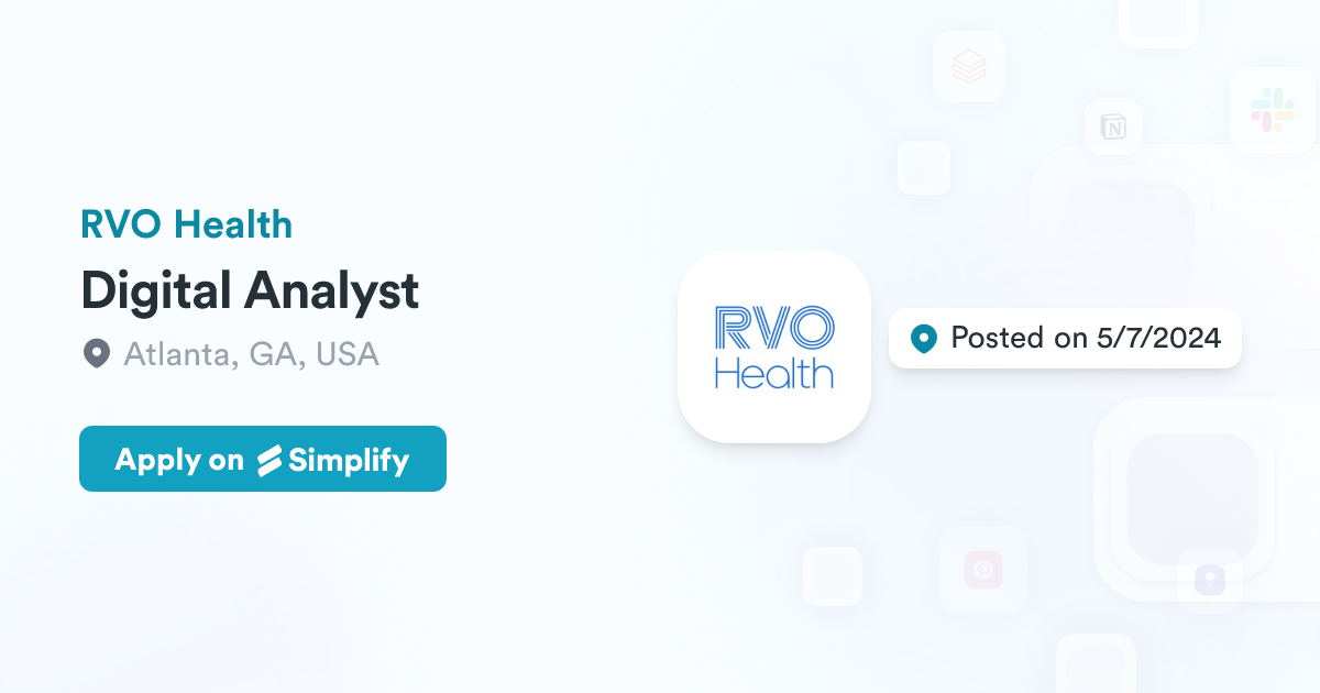 Digital Analyst @ RVO Health | Simplify Jobs