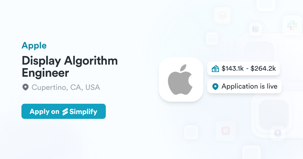 Display Interpretation Algorithm Display Algorithm Engineer @ Apple | Simplify Jobs