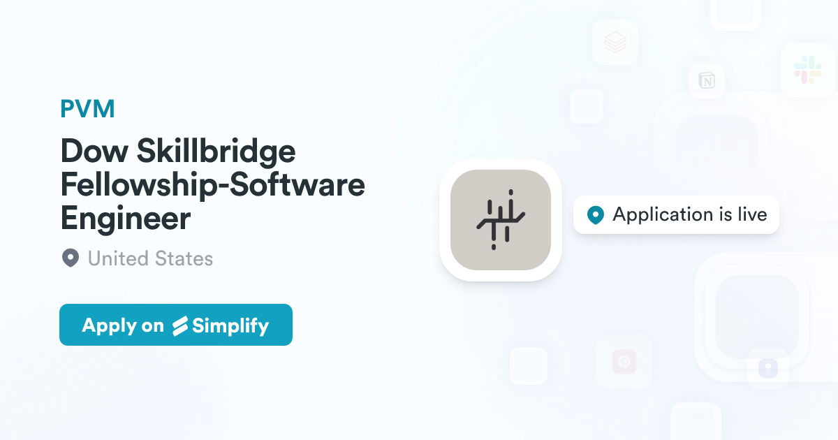 Dow Skillbridge Fellowship-Software Engineer @ PVM | Simplify Jobs