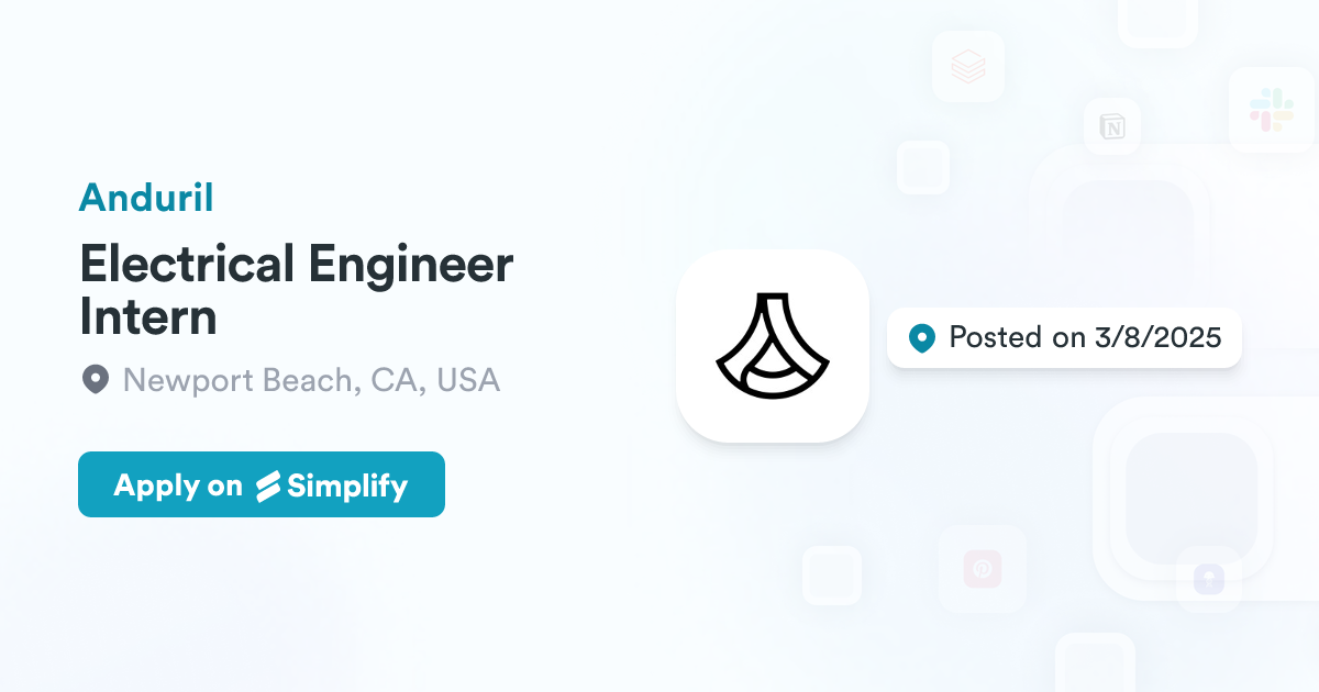 Indeed Engineer Inter Electrical Engineer Intern @ Anduril | Simplify Jobs