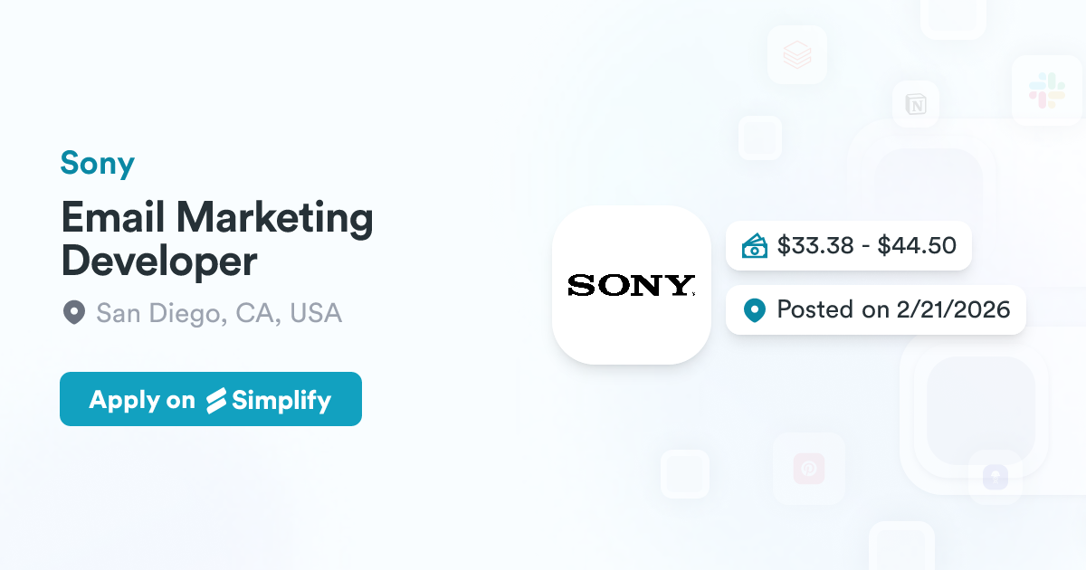 Job Developer Email Email Marketing Developer @ Sony | Simplify Jobs