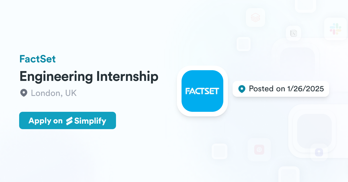 Engineering Internship @ FactSet | Simplify Jobs