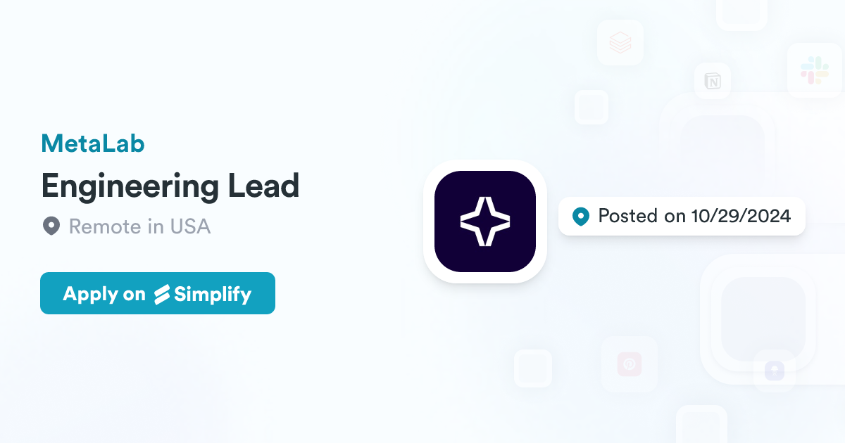 Meta Lab Location Engineering Lead @ MetaLab | Simplify Jobs