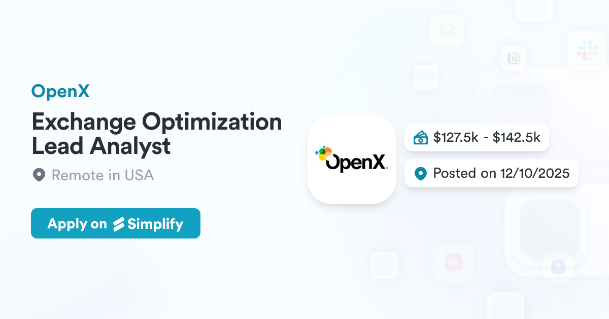 Exchange Optimization Lead Analyst @ OpenX | Simplify Jobs