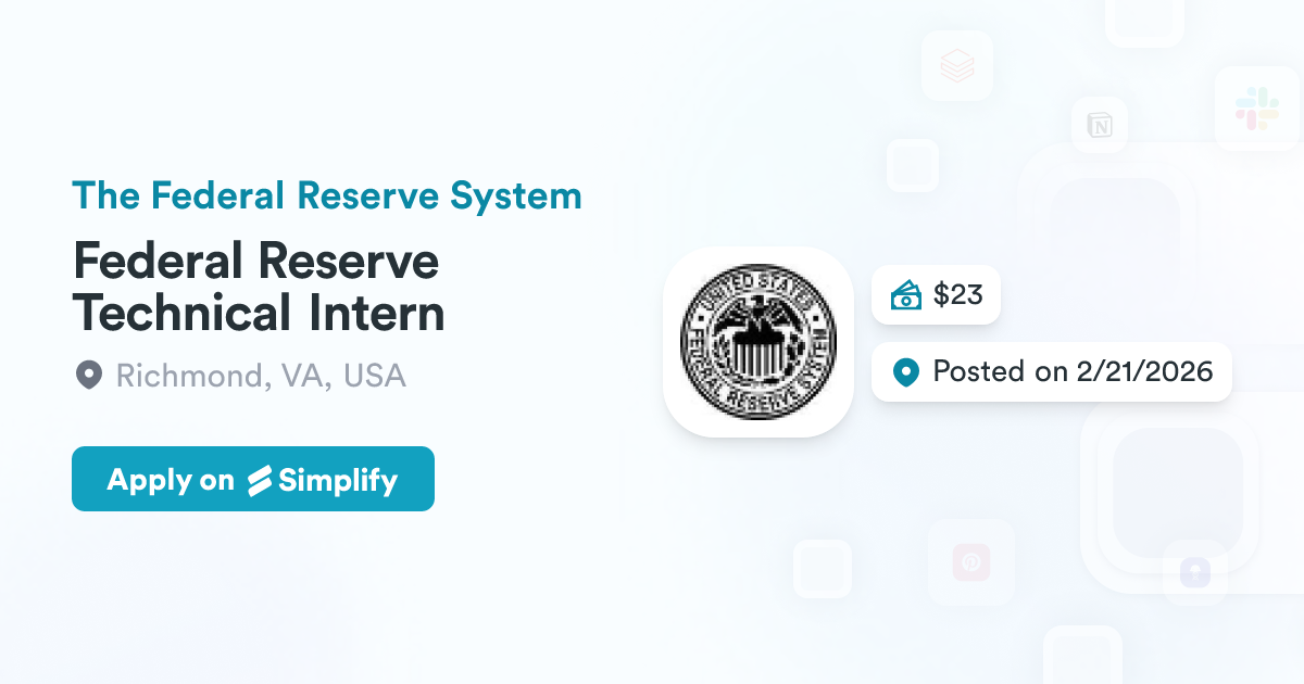Federal Reserve Technical Intern @ The Federal Reserve System ...