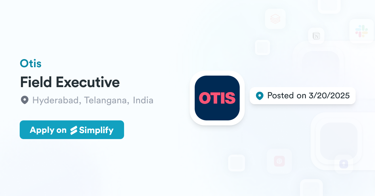 Field Executive @ Otis | Simplify Jobs