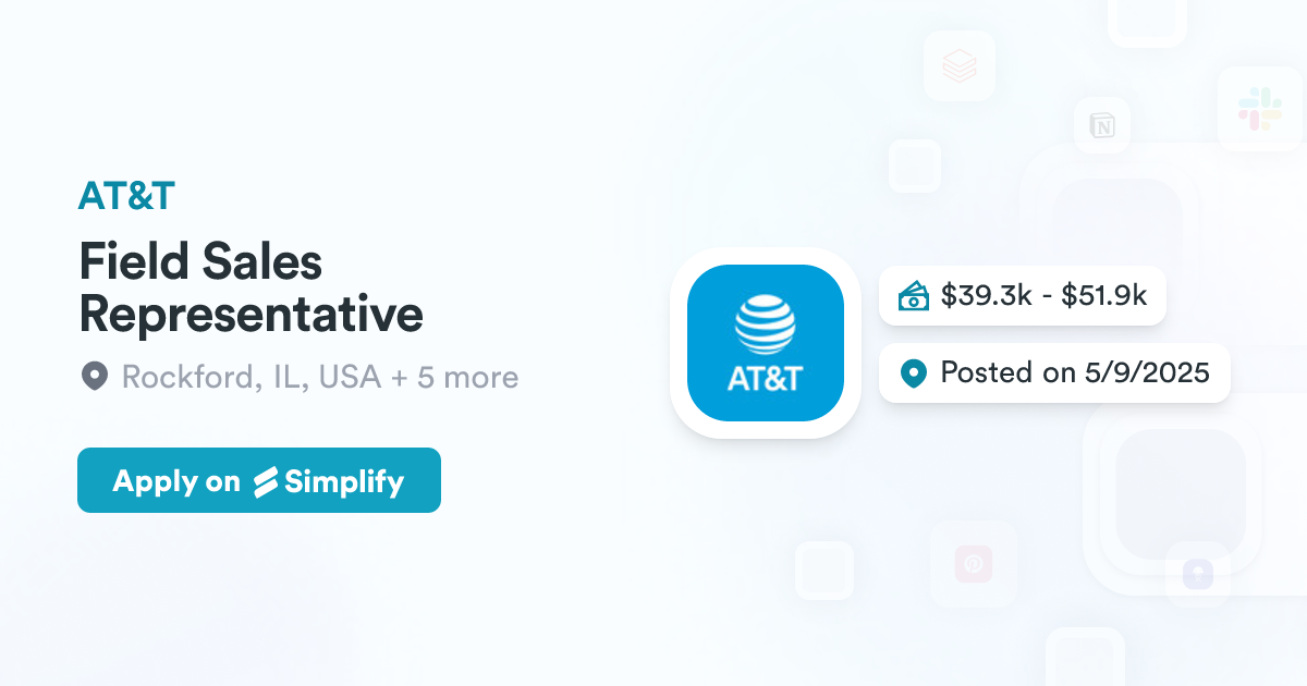 Field Sales Representative @ AT&T | Simplify Jobs