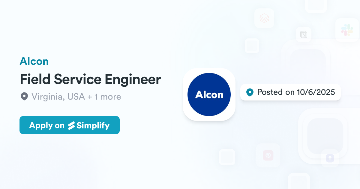 Alcon Technical Service Field Service Engineer @ Alcon | Simplify Jobs