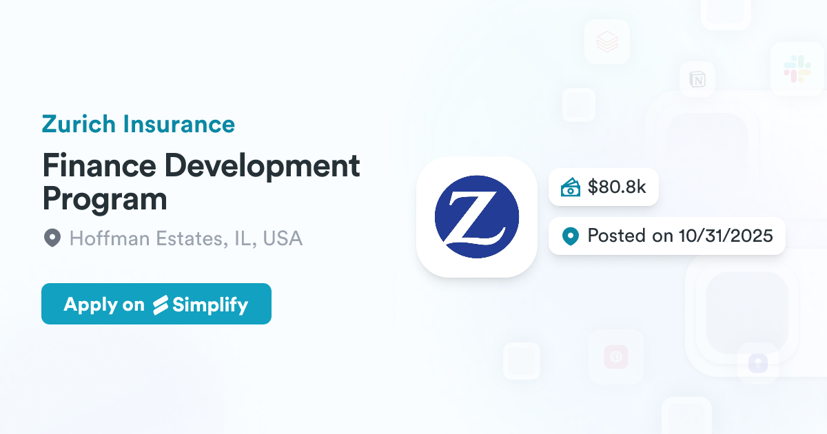 Innce Program Finance Development Program @ Zurich Insurance | Simplify Jobs