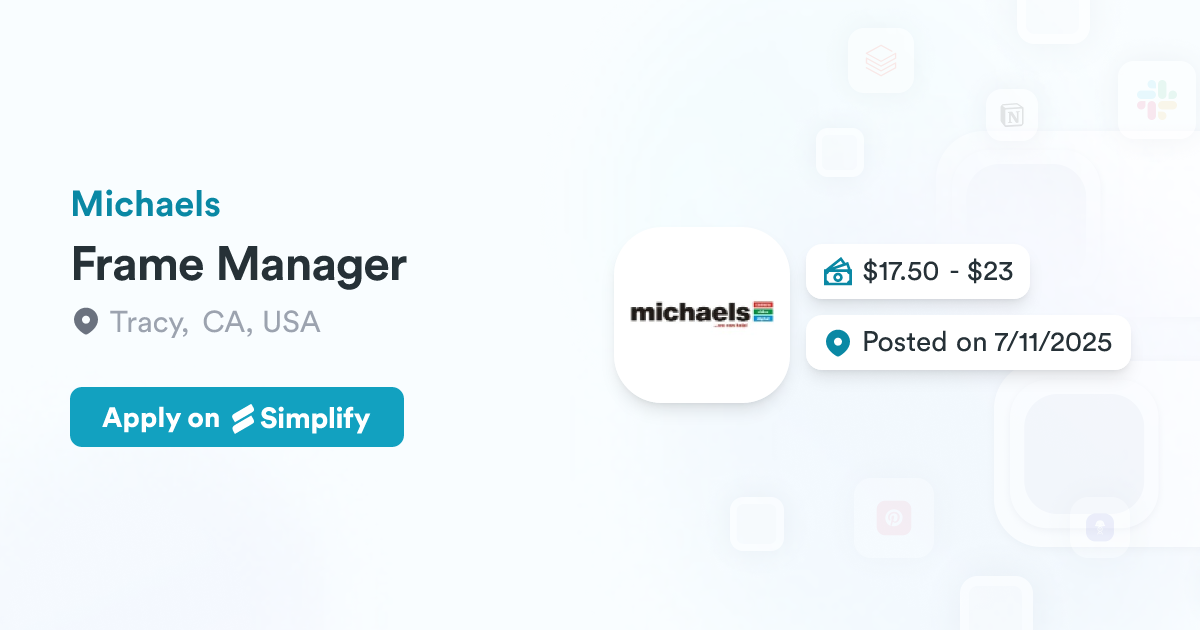 Frame Manager Frame Manager @ Michaels | Simplify Jobs