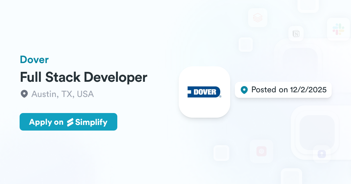 Full Stack Developer @ Dover | Simplify Jobs
