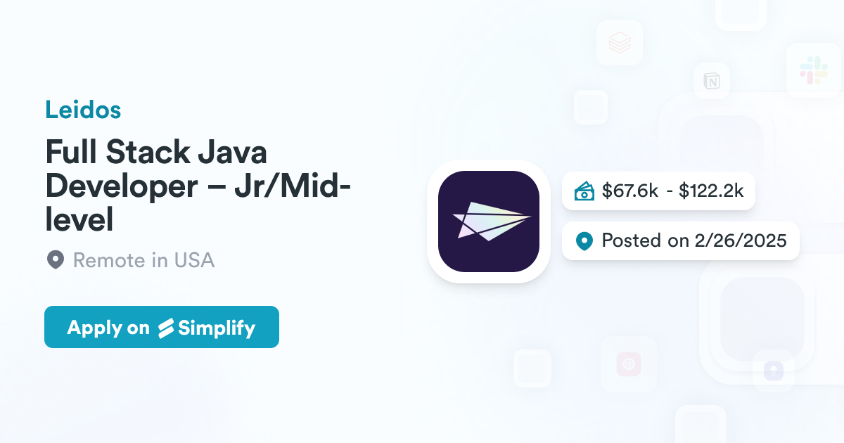 Full Stack Java Developer – Jr/Mid-level @ Leidos | Simplify Jobs