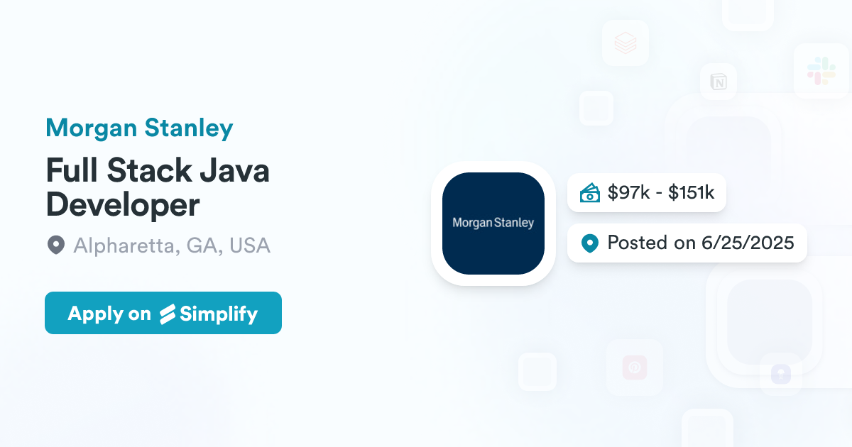 Full Stack Java Developer @ Morgan Stanley | Simplify Jobs
