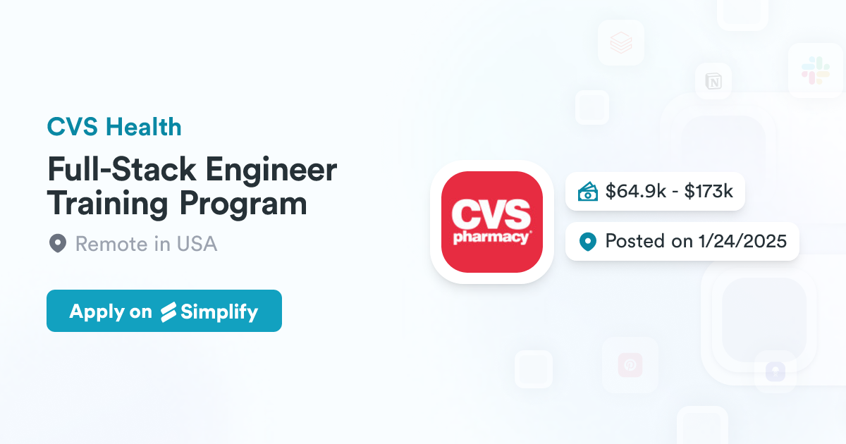 Full-Stack Engineer Training Program @ CVS Health | Simplify Jobs